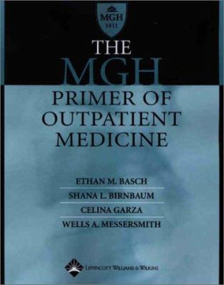 The Mgh Primer of Outpatient Medicine 0781740118 Book Cover