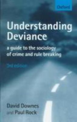 Understanding Deviance: A Guide to the Sociolog... 0198765339 Book Cover
