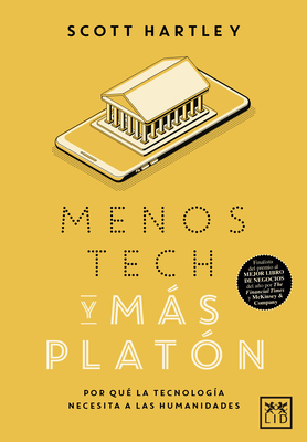 Menos Tech Y Más Platón [Spanish] 8417277765 Book Cover