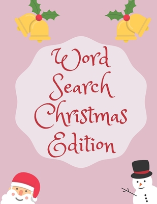 Word Search Christmas Edition: 75 Puzzle Pages ... [Large Print] 1708340130 Book Cover