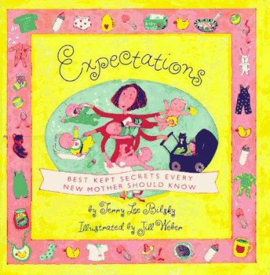 Expectations: Best Kept Secrets Every Mother Knows 0836210891 Book Cover