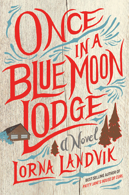 Once in a Blue Moon Lodge 151790269X Book Cover