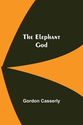 The Elephant God 9354597831 Book Cover