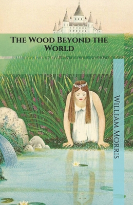 The Wood Beyond the World B08L7FH7Z5 Book Cover