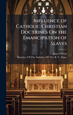 Influence of Catholic Christian Doctrines On th... 1023951568 Book Cover