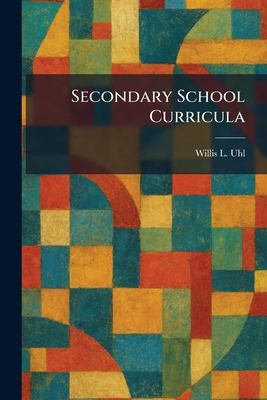 Secondary School Curricula 1025423100 Book Cover