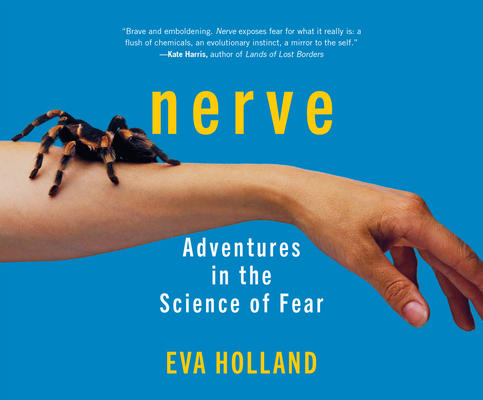 Nerve: Adventures in the Science of Fear 197496289X Book Cover