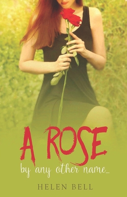 A Rose By Any Other Name... 9655720160 Book Cover