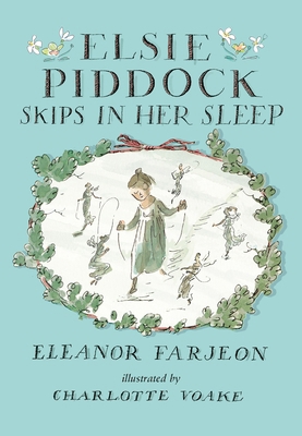 Elsie Piddock Skips in Her Sleep 0763690554 Book Cover