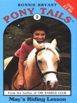 May's Riding Lesson (Pony Tails) 0553409069 Book Cover