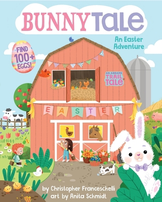Bunnytale (an Abrams Trail Tale): An Easter Adv... 1419769537 Book Cover
