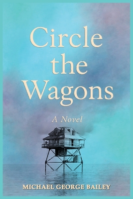 Circle the Wagons B0G2TRVFNC Book Cover