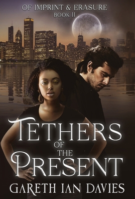 Tethers of the Present B0CZVSDVPT Book Cover