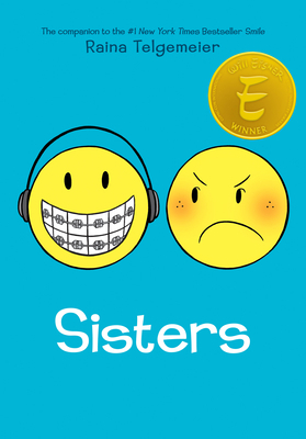 Sisters: A Graphic Novel 0545540593 Book Cover