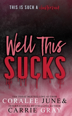 Well This Sucks B08KH3SCJD Book Cover