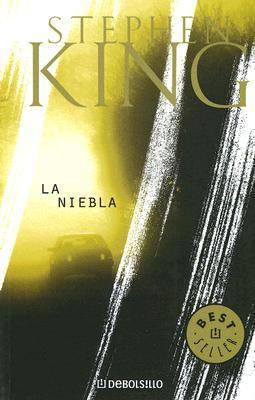 La Niebla (Spanish Edition) [Spanish] 9875661244 Book Cover