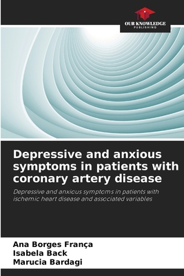 Depressive and anxious symptoms in patients wit... 6209168159 Book Cover