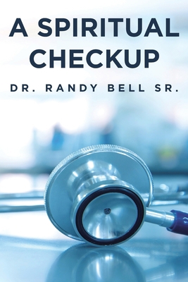 A Spiritual Checkup 1645696545 Book Cover