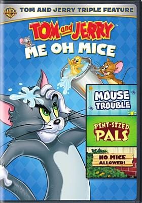 Tom & Jerry: Me Oh Mice Triple Feature B07DQ9LRP6 Book Cover