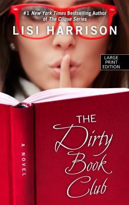 The Dirty Book Club [Large Print] 1432845926 Book Cover