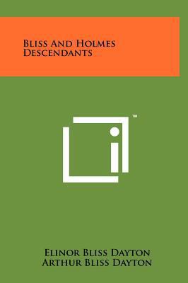 Bliss and Holmes Descendants 1258068583 Book Cover