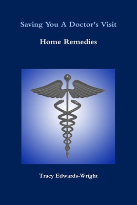 Saving You A Doctor's Visit 1300054069 Book Cover