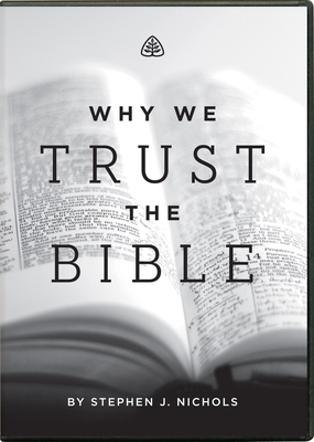Why We Trust the Bible 1567695361 Book Cover