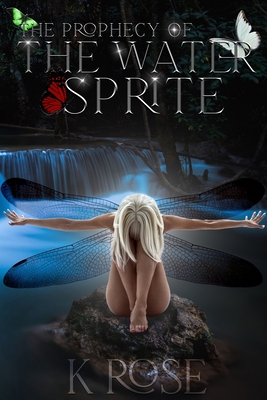 The Prophecy of the Water Sprite 1088003370 Book Cover