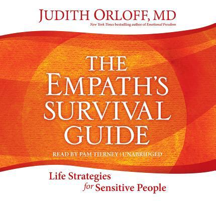 The Empath's Survival Guide: Life Strategies fo... 1683640659 Book Cover