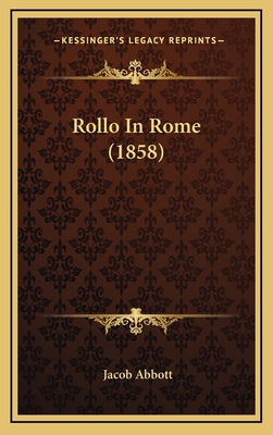 Rollo in Rome (1858) 1164275135 Book Cover