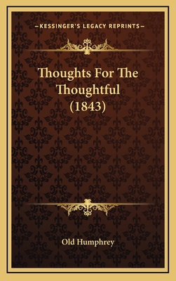Thoughts for the Thoughtful (1843) 1165197162 Book Cover