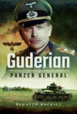 Guderian: Panzer General 1526713357 Book Cover