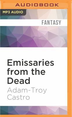 Emissaries from the Dead 1522687416 Book Cover