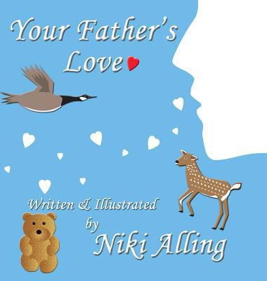 Your Father's Love 0997430729 Book Cover