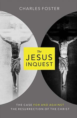 The Jesus Inquest: The Case for and Against the... 0849948118 Book Cover