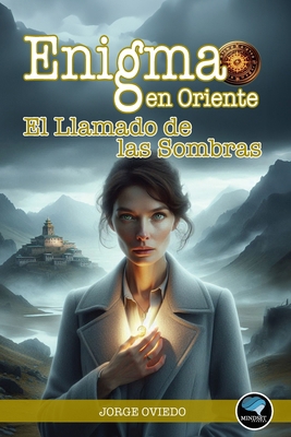 Enigma en Oriente: El Llamado de las Sombras [Spanish] B0DFBZYTWZ Book Cover
