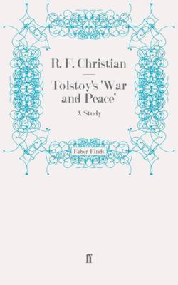 Tolstoy's 'War and Peace': A Study 0571272754 Book Cover