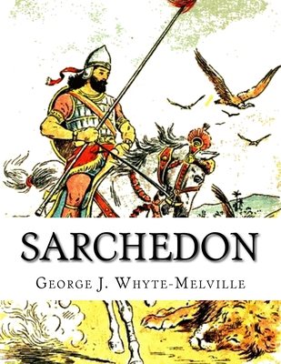 Sarchedon: A Legend of the Great Queen 1539093239 Book Cover