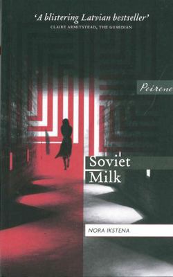 Soviet Milk            Book Cover