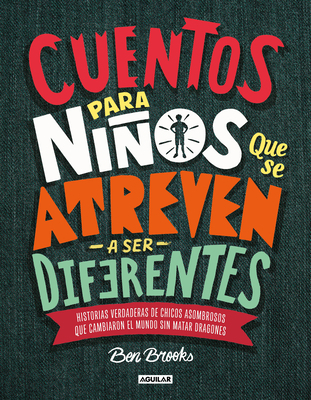 Cuentos Para Niños Que Se Atreven A Ser Diferen... [Spanish] 6073169361 Book Cover