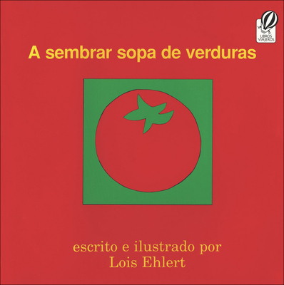 A Sembrar Sopa de Verduras [Spanish] 0780763777 Book Cover