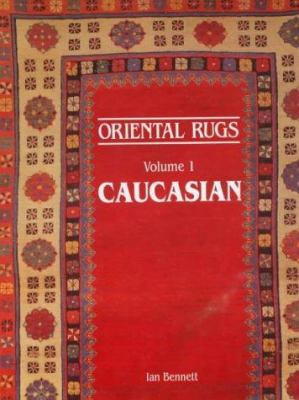 Oriental Rugs: Caucasian 0902028588 Book Cover