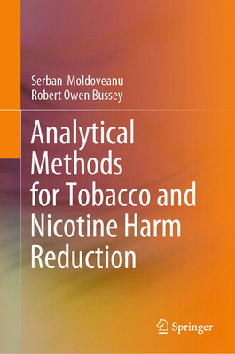 Analytical Methods for Tobacco and Nicotine Har... 3031930665 Book Cover