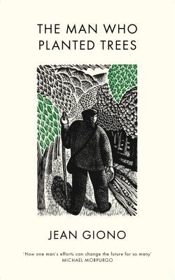 The Man Who Planted Trees 1846558182 Book Cover