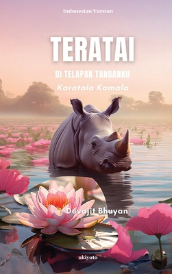 Teratai di telapak tanganku [Indonesian] 936269333X Book Cover