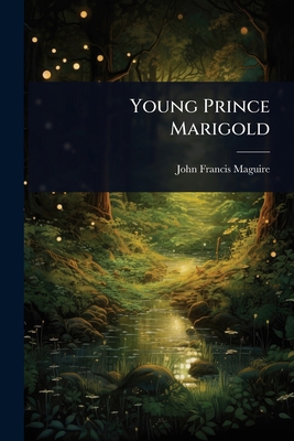 Young Prince Marigold 1023661004 Book Cover