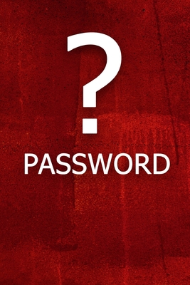 ? Password: The perfect book to keep all your p... B083XVDJ9R Book Cover