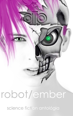 Robot / ember [Hungarian] 1715134125 Book Cover