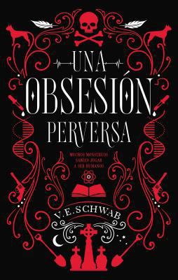 Una Obsesion Perversa [Spanish] 8492918187 Book Cover