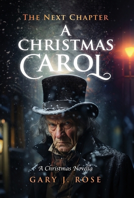 A Christmas Carol-The Next Chapter B0DPGTDNSM Book Cover